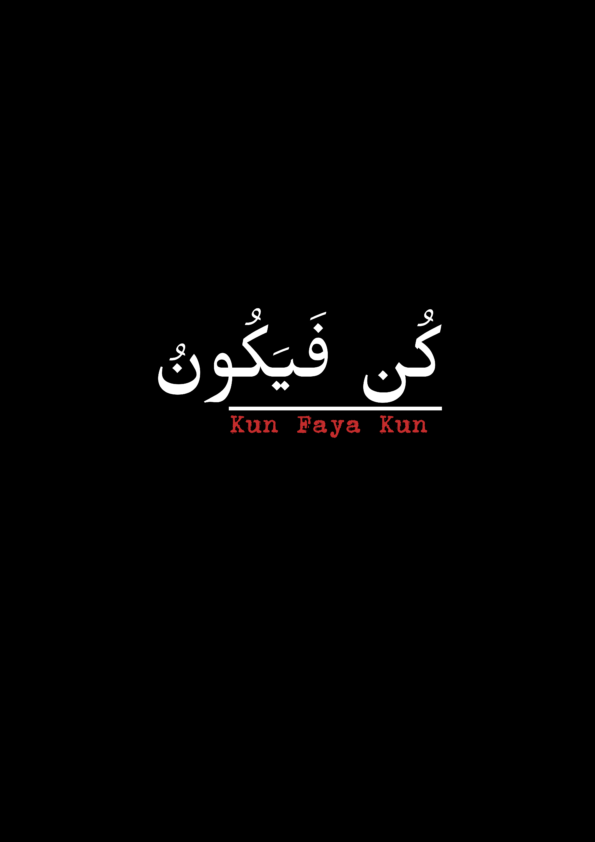 kun fayakun